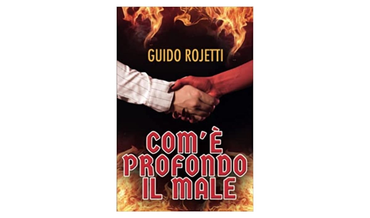 Magozine.it recensisce “Com’è profondo il Male” di Guido Rojetti